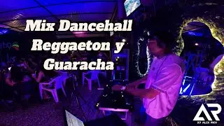Mix Dancehall, Reggaeton y Guaracha - DJ Alex Rico