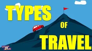 12 TYPES of TRAVEL You Need to Know - English Vocabulary