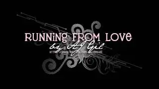 don't keep running from love..