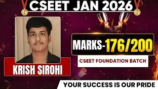 CSEET Jan 2026 Result | Krish Sirohi Scored 176/200 Marks | CSEET Topper Strategy & Success Story