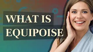 Equipoise | meaning of Equipoise