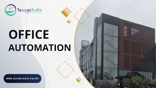Smart Office Automation I Office Automation Project I SecureIndia