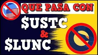 TERRA LUNA CLASSIC - Que pasa con $USTC & $LUNC - Por que vendi mis lunas?