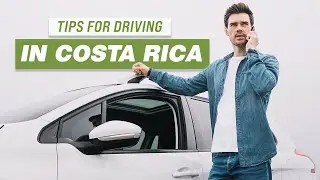 Tips for Driving in Costa Rica