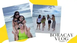 Boracay Vlog 1