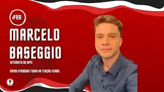 Marcelo Baseggio - Setorista SPFC