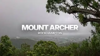 Rainy & Windy Day at Mount Archer | Rockhampton