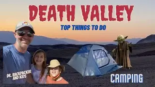 DEATH VALLEY NATIONAL PARK: TOP THINGS TO DO