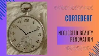 CORTEBERT Cal. 522, 1900-1919 Vintage Pocket Watch Restoration