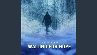 Waiting For Hope