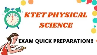 #KTET#PHYSICAL SCIENCE#KTETREVISION PART 1