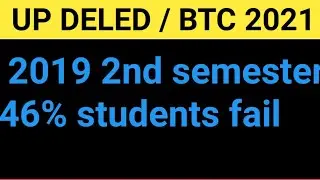 DELED 2nd SEMESTER RESULTS// BTC 2nd SEMESTER RESULTS 2021// DELED 2019 BATCH RESULTS// DELED RESULT