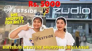 ₹5000 at WESTSIDE VS ZUDIO Who Won 😱?! Birthday Mystery Shopping Challenge❤️Ft. @NidhiK |Yashita Rai