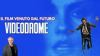 VIDEODROME | Il CAPOLAVORO di DAVID CRONENBERG venuto dal FUTURO!