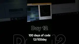Day 12 #100daysofcode improving code on section #100daysofcoding #coding