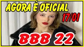 BBB 2022: Data da LISTA OFICIAL &Eacute; DIVULGADA / LISTA de quem s&atilde;o os PARTICIPANTES  do BBB 22