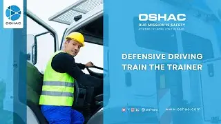 OSHAC Defensive Driving-Train the Trainer.