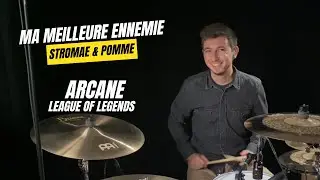 ARCANE - League of Legends | Ma Meilleure Ennemie - Stromae & Pomme | Drum Cover
