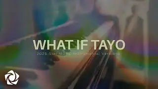 'What If Tayo' | 2025 Star Music: Instrumental Versions