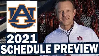 Auburn Tigers 2021 Football Schedule Preview