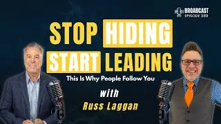 How Authenticity Builds Real Estate Success with Russ Laggan Podcast | Broadcast