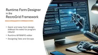 Runtime Form Designer in the RecroGrid Framework
