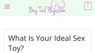 What is your ideal sex toy
