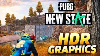 New State Mobile HDR Graphics Gameplay