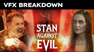 VFX Breakdown | Stan Against Evil Season 3