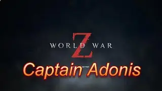 World War Z with Captain and the Mahula Family #Grow Together