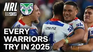 EVERY try scored by the New Zealand Warriors in 2025! | NRL on Nine
