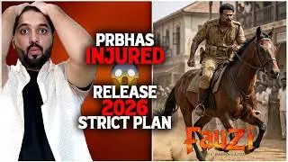 Fauzi Huge Update: Prabhas Injured | Fauzi Release Date Issues | Fauzi vs Spirit Latest News
