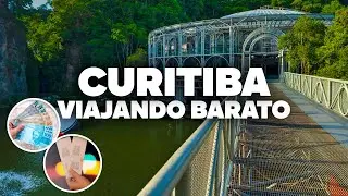 CURITIBA  BARATO! Passeios gr&aacute;tis e como economizar muito!