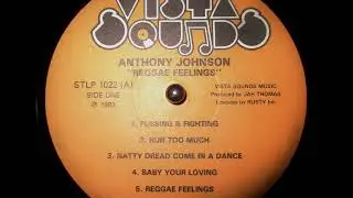 Anthony Johnson - Natty Dread Come In A Dance