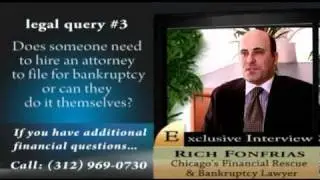 Bankruptcy lawyer Chicago Fonfrias talks about hiring a bankupcy attorney