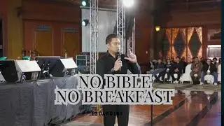 NO Bible, NO Breakfast | Ps David Lah