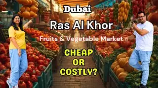 Dubai's Biggest Sabzi Mandi 🔥 Ras Al Khor | Al Aweer | Fruit & vegetable Market Tour