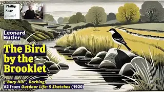 Leonard Butler: The Bird by the Brooklet (