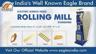 Eagle  Electric Rolling Mill Single Head ll Tar Patra Machine ll Wire & Sheet Machine