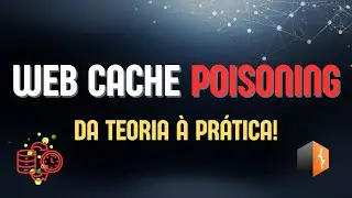 Web Cache Poisoning na pr&aacute;tica | Entenda e explore com lab da PortSwigger