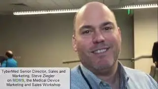 Medical Device Marketing and Sales Workshop: Steve Ziegler