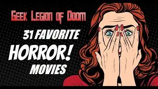 31 FAVORITE HORROR MOVIES Scary Films for Halloween Countdown