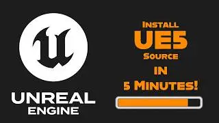 How to Install and Set Up Unreal Engine 5 in 5 Minutes (Source Code Version)