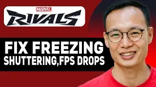 HOW TO FIX MARVEL RIVALS FREEZING, SHUTTERING AND LOW FPS DROP! (FULL GUIDE)