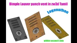Dimple louver punch vent hole create Sheetmetal in zw3d Tamil