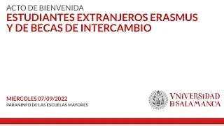 Acto Bienvenida a estudiantes Erasmus y de Becas de Intercambio.