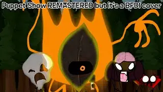 [FNF] Puppet Show REMASTERED but it&rsquo;s a BFDI cover (TRIPLE TROUBLE SML MIX COVER)