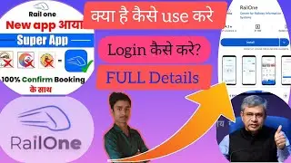 Railway New Rail One App Launched |Rail One App Kaise Use Kare | RailOne App Login & Registration