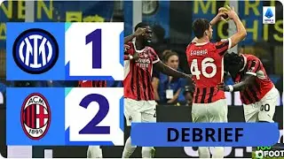 DEBRIEF INTER MILAN 1-2 MILAN AC (QUEL MATCH COMPLÉMENT DINGUE !!!) + (GABBIA EN HÉROS !!) #DERBY