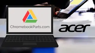 Acer C733T Chromebook Teardown Guide